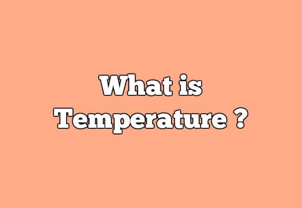 Detailed Explanation of Temperature