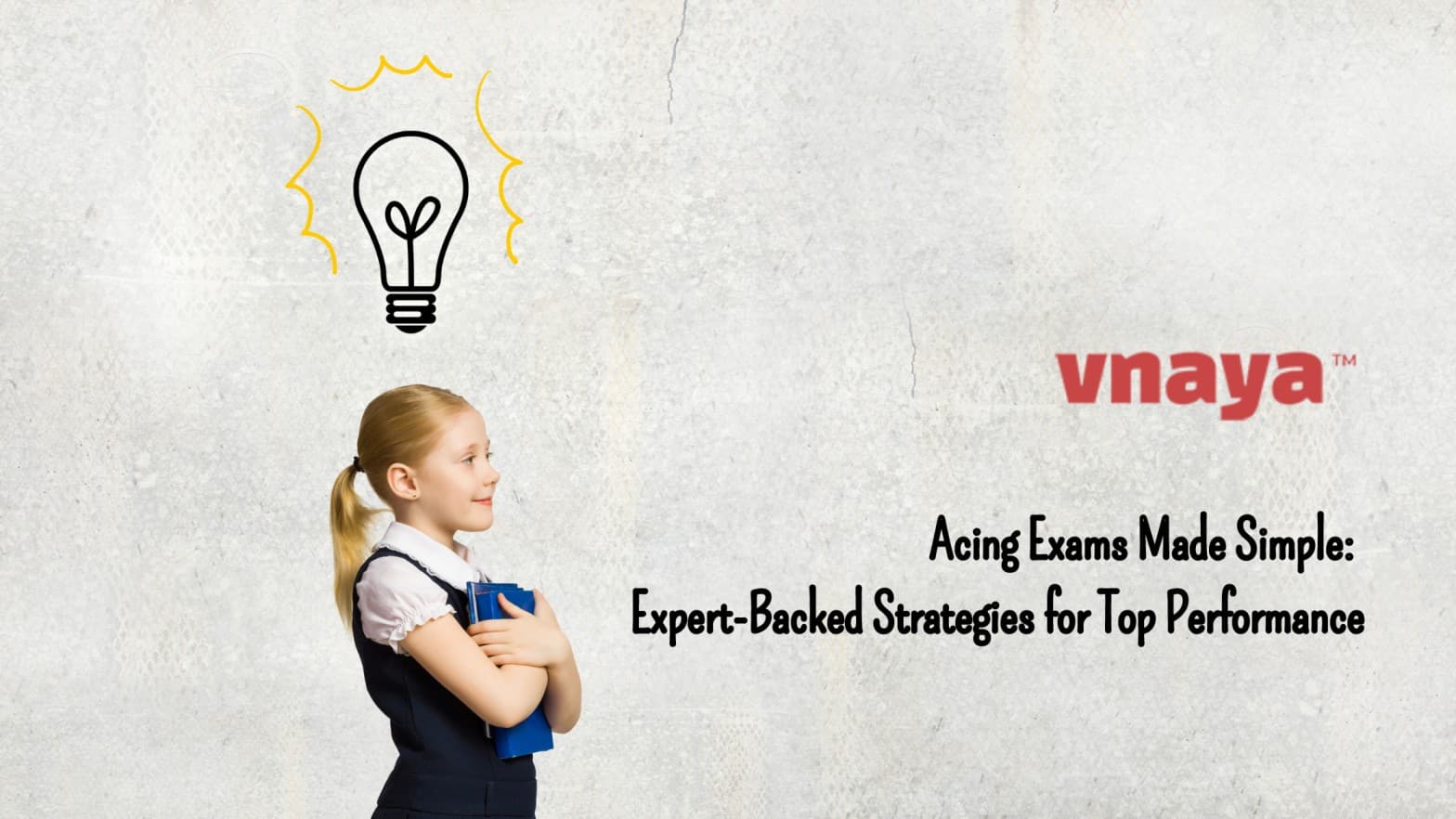 Acing Exams Made Simple: Expert Backed Strategies for Top Performance