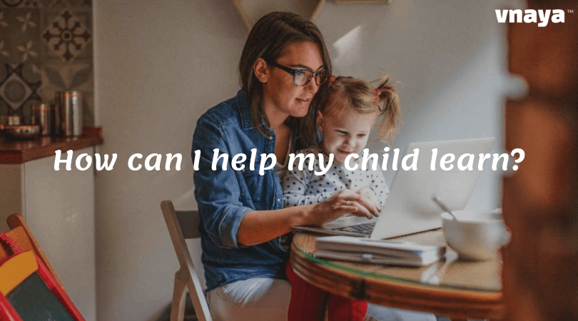 How can I help my child learn